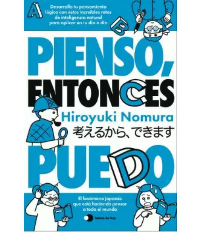 PIENSO, ENTONCES PUEDO