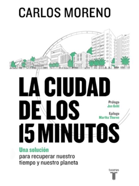 CIUDAD DE LOS 15 MINUTOS