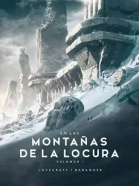 EN LAS MONTAÑAS DE LA LOCURA  ILUSTRADO