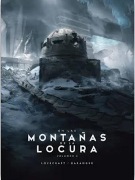 EN LAS MONTAÑAS DE LA LOCURA 2 ILUSTRADO