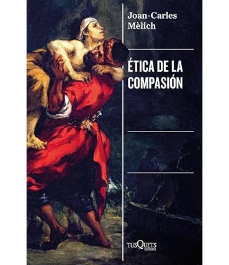 ÉTICA DE LA COMPASIÓN