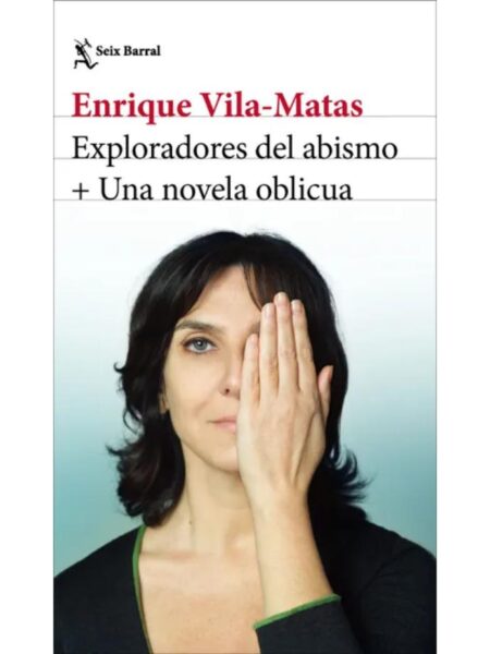 EXPLORADORES DEL ABISMO + UNA NOVELA OBLICUA