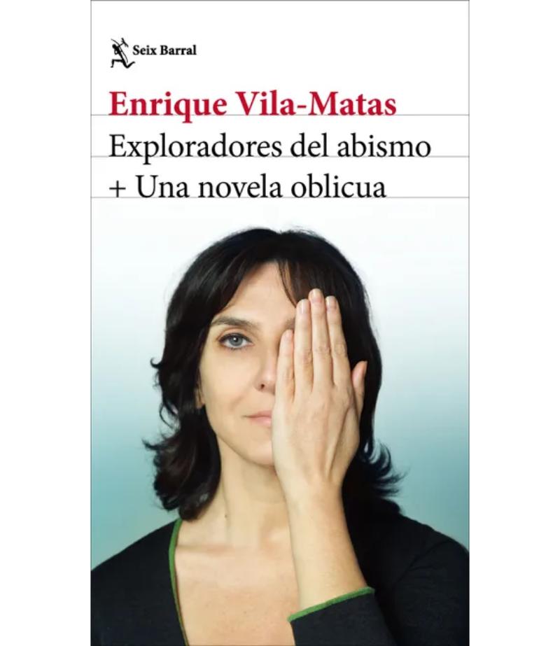 EXPLORADORES DEL ABISMO + UNA NOVELA OBLICUA