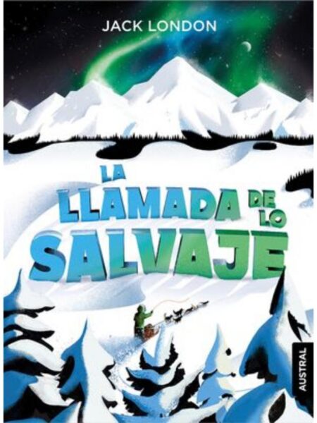 LLAMADA DE LO SALVAJE, LA