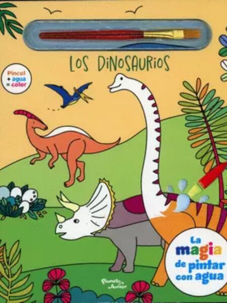 MAGIA DE PINTAR CON AGUA, LA -LOS DINOSAURIOS-