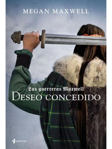 DESEO CONCEDIDO -LAS GUERRERAS MAXWELL 1-